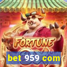 bet 959 com